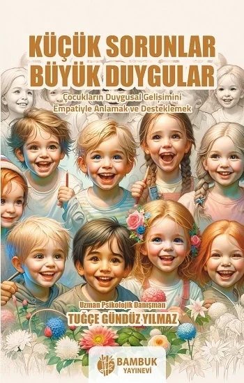 Küçük Sorunlar, Büyük Duygular