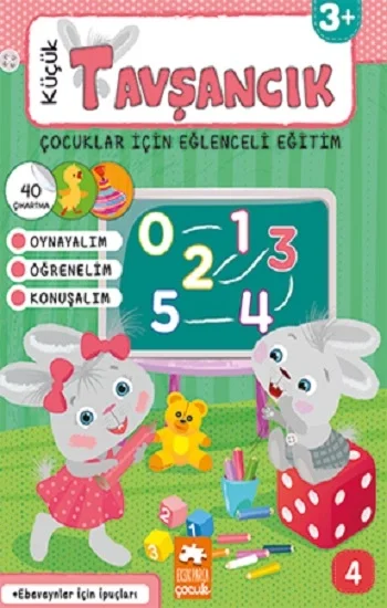 Küçük Tavşancık - Çocuklar İçin Eğlenceli Eğitim No:4