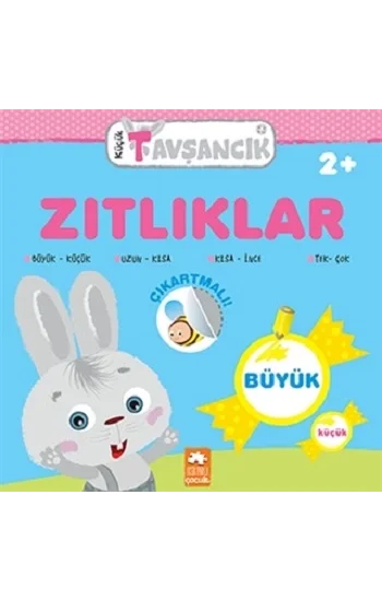 Küçük Tavşancık - Zıtlıklar