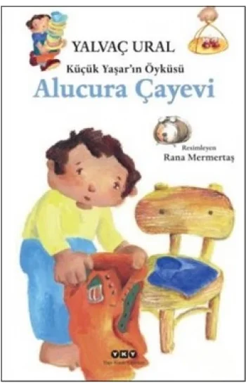 Küçük Yaşarın Öyküsü: Alucura Çayevi