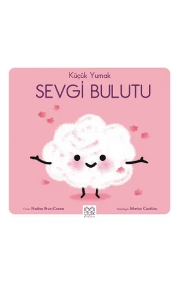 Küçük Yumak Sevgi Bulutu