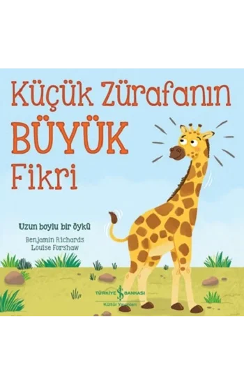 Küçük Zürafanın Büyük Fikri