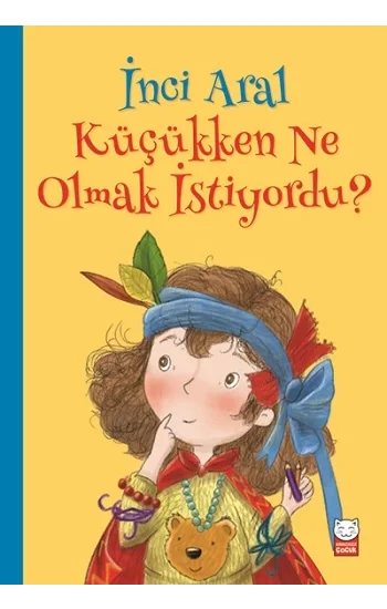 Küçükken Ne Olmak İstiyordu?