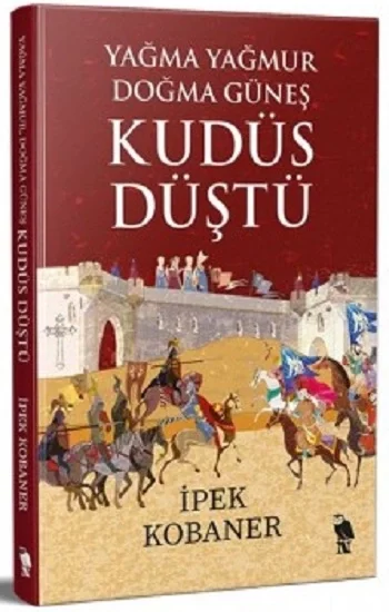 Kudüs Düştü