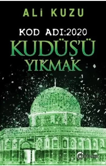 Kudüs’ü Yıkmak - Kod Adı: 2020