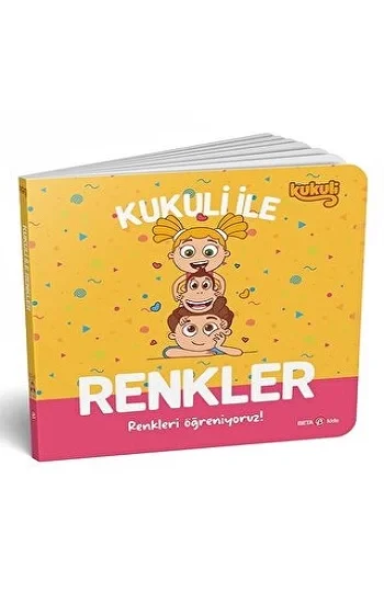 KUKULİ İLE RENKLER – RENKLERİ ÖĞRENİYORUZ !