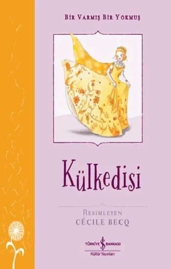 Külkedisi – Bir Varmış Bir Yokmuş