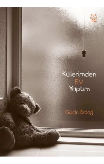 Küllerimden Ev Yaptım