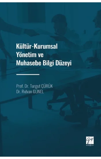 Kültür-Kurumsal Yönetim ve Muhasebe Bilgi Düzeyi