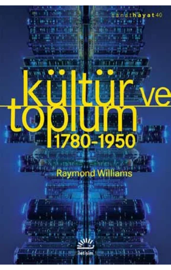 Kültür ve Toplum (1780-1950)