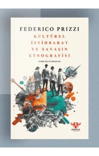 Kültürel İstihbarat ve Savaşın Etnografisi