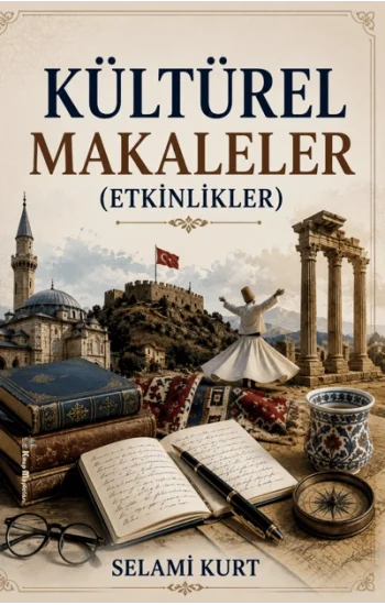 Kültürel Makaleler (Etkinlikler)