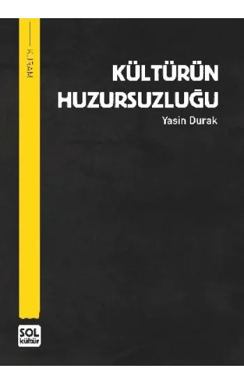 Kültürün Huzursuzluğu