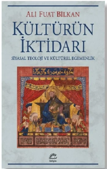 Kültürün İktidarı