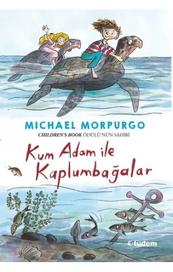Kum Adam ile Kaplumbağalar