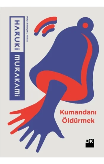 Kumandanı Öldürmek