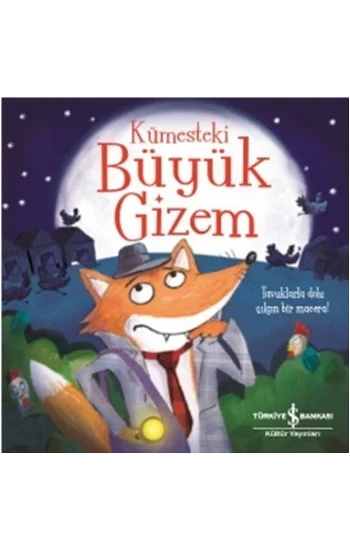 Kümesteki Büyük Gizem