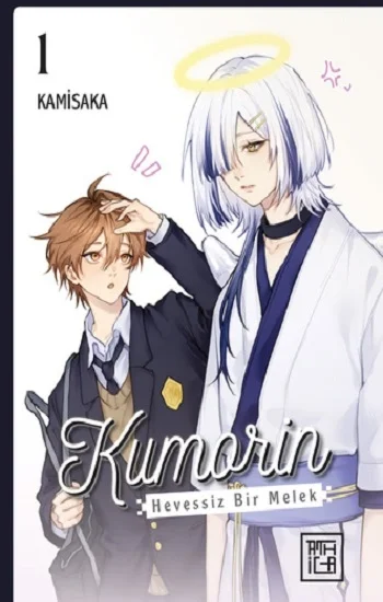 Kumorin: Hevessiz Bir Melek 1