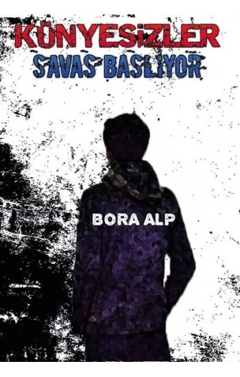 Künyesizler Savaş Başlıyor