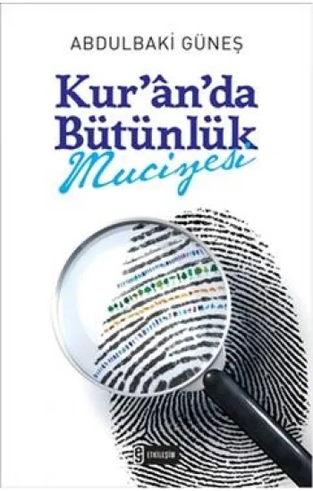 Kuranda Bütünlük Mucizesi