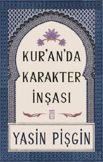 Kuranda Karakter İnşası