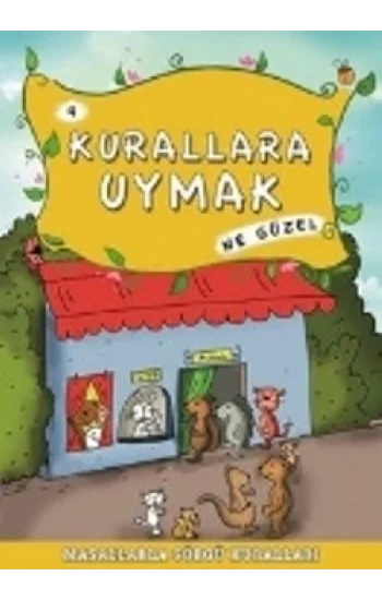 Kurallara Uymak Ne Güzel