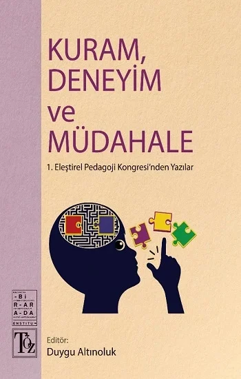 Kuram,Deneyim ve Müdahale