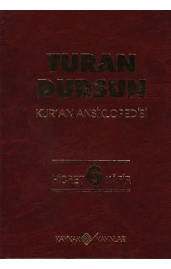 Kur’an Ansiklopedisi Cilt: 6 Hicret-Kafir