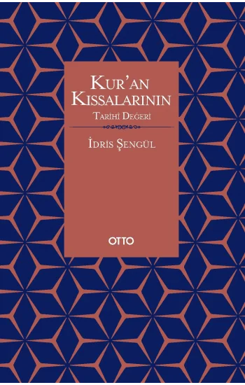 Kur’an Kıssalarının Tarihi Değeri