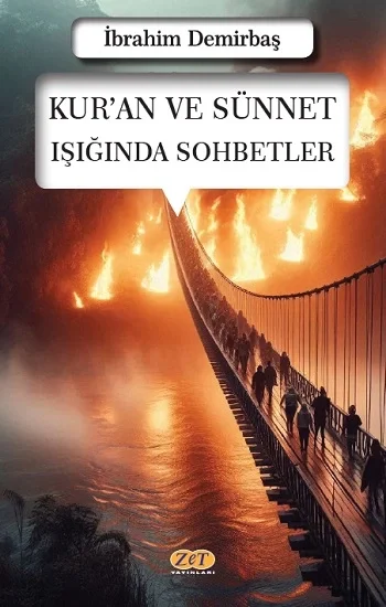 Kuran ve Sünnet Işığında Sohbetler