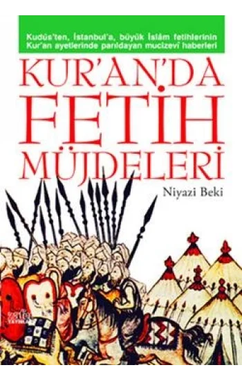 Kur’an’da Fetih Müjdeleri