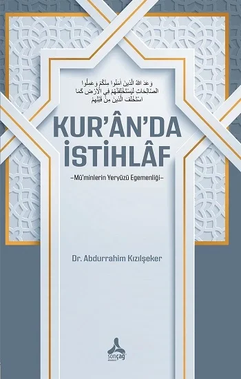 Kuranda İstihlaf -Müminlerin Yeryüzü Egemenliği