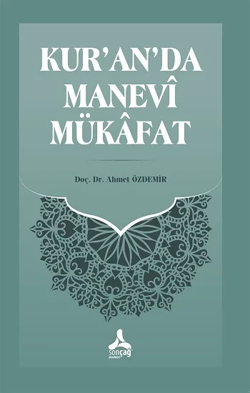 Kur’an’da Manevi Mükafat