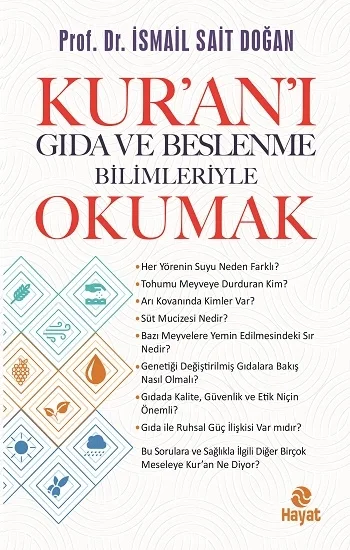 Kuranı Gıda Ve Beslenme Bilimleriye Okumak