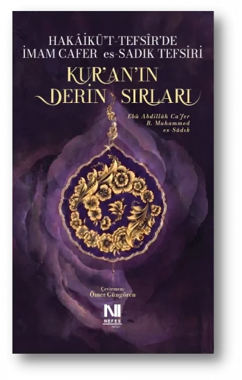 Kuran’ın Derin Sırları – İmam Cafer Es-Sadık Tefsiri