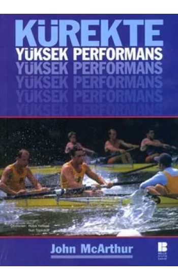 Kürekte Yüksek Performans