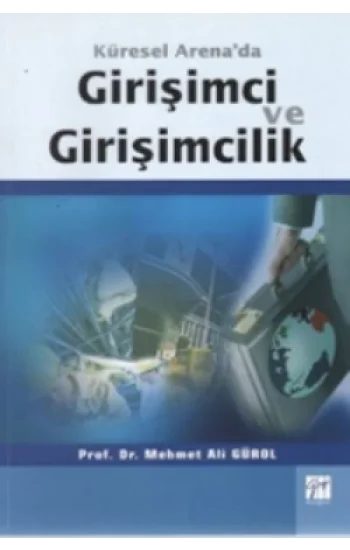 Küresel Arenada Girişimci ve Girişimcilik