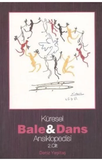 Küresel Bale ve Dans Ansiklopedisi  2. Cilt