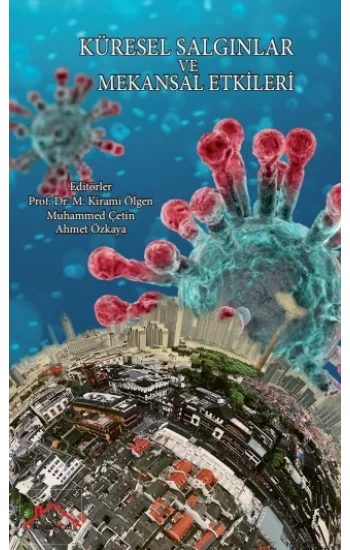 Küresel Salgınlar ve Mekansal Etkileri