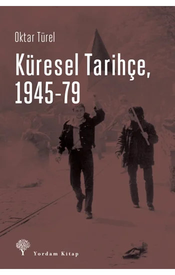 Küresel Tarihçe, 1945-79
