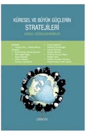 Küresel ve Büyük Güçlerin Stratejileri
