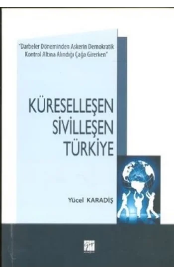 Küreselleşen Sivilleşen Türkiye
