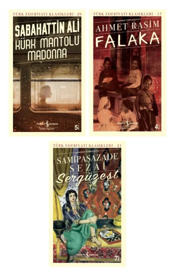 Kürk Mantolu Madonna + Falaka + Sergüzeşt (günümüz Türkçesiyle)- 3 Kitap Set
