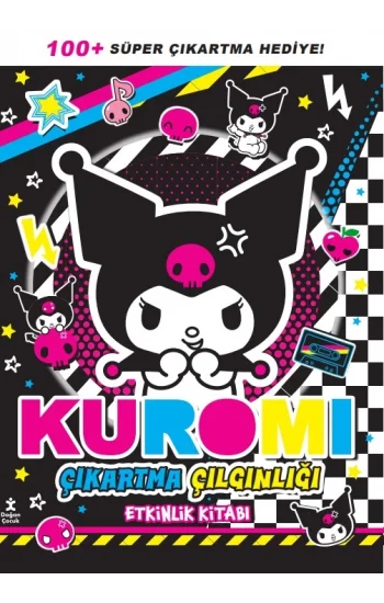 Kuromi - Çıkartma Çılgınlığı Etkinlik Kitabı