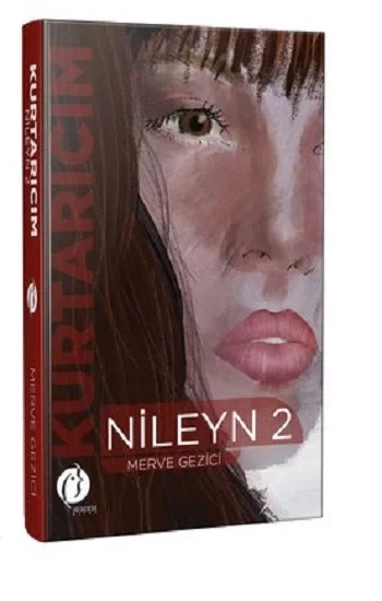 Kurtarıcım Nileyn 2