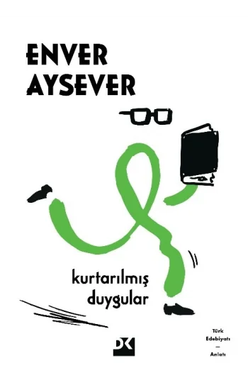 Kurtarılmış Duygular