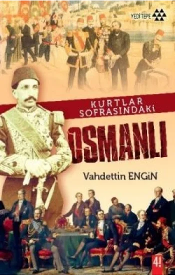 Kurtlar Sofrasındaki Osmanlı