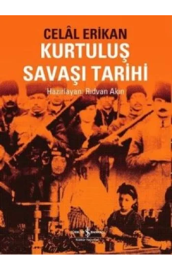 Kurtuluş Savaşı Tarihi