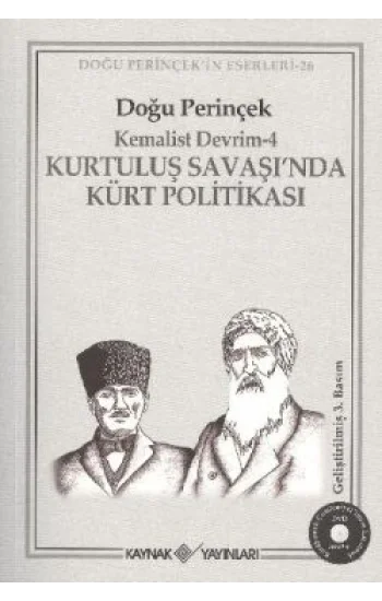 Kurtuluş Savaşı’nda Kürt Politikası