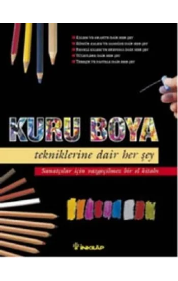 Kuru Boya Tekniklerine Dair Her Şey